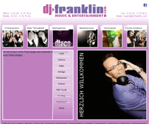 dj-franklin.com: Home
DJ Franklin, DJing und Moderation, professionelles Entertainment für Firmenevents, Gala, Hochzeiten, Mottoparties u.v.m. 