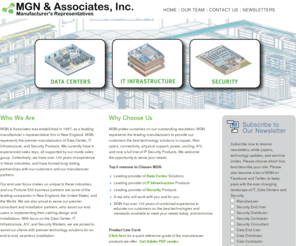 mgn-assoc.com: MGN & Associates - Data Center, IT Infrastructure, Security Products
Leading New England manufacturer’s firm that represents the premier of Data Center, IT Infrastructure, and Security Products.