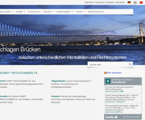 tuerkei-recht.com: Rumpf Rechtsanwälte - türkisches Recht - RUMPF RECHTSANWÄLTE
Rumpf Rechtsanwälte, Türkisches Recht, Wirtschaftsrecht mit Schwerpunkt Recht und Wirtschaft der Türkei