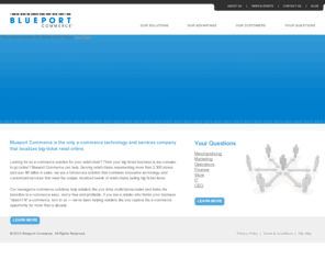 sapphirecommerce.net: Localized Big Ticket E-Commerce Business Solutions - Blueport Commerce
Blueport Commerce is the only e-commerce technology and services company that localizes big-ticket retail online, providing a platform for multi channel retailing.