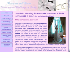 weddingsintaormina.com: Weddings in Taormina Sicily, Personal wedding planner and coordinator based in Taormina Sicily
Weddings in Taormina, get married in Sicily, Specialist wedding planners and coordinators based in Taormina Sicily, civil weddings in Taormina