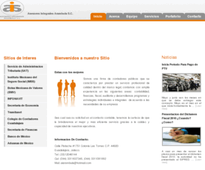 asesoresarambula.com: Asesores Integrales Arambula
Firma de Contadores Publicos en Guadalajara, ofrecemos servicios en el contexto Contable. Así como Auditorias, Dictámenes fiscales, financieros, IMSS, manejo de nomina, Reclutamiento y Psicologia laboral. Entre Otros.