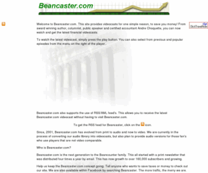 beancaster.com: Beancaster.com
Free weekly financial and taxation podcasts. RSS/XML supported.