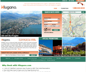 i4lugano.com: Book Lugano Hotels, Lugano Hotel Deals - 1-888-444-8420
Compare cheap rates, specials and deals on Lugano hotels. List of all hotel discounts and promotions for top hotels in Lugano, Switzerland. Book your hotel reservations online or by phone.