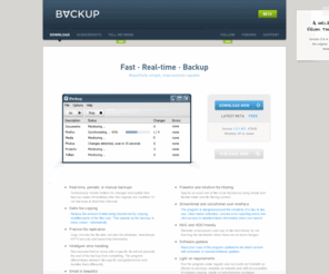 bvckup.com: Bvckup
Fast Real-Time Backup