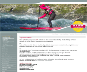 sup-austria.com: up & down
Wir verstehen uns als Aktion und Freizeit Begleiter. Zu unseren Angebot zhlen Miniraft, Rafting, Raften, Kajak, Seekajak, Outside, Canyoning