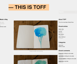 thisistoff.com: THIS IS TOFF   | IT JUST IS!
