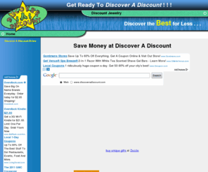 discoveradiscount.com: Discover A Discount - Discount Products - Save Money - Online Shopping
If your looking for a good discount product site, you have come to the right place for online shopping.