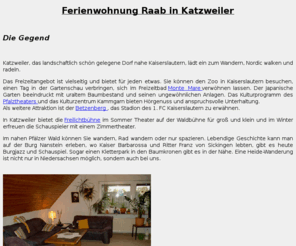 ferienwohnung-raab.info: "Ferienwohnung Raab in Katzweiler"
Infos ueber Ferienwohnung Raab, Katzweiler