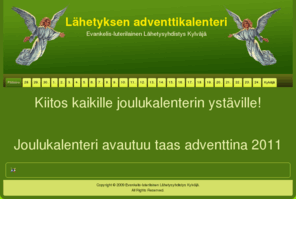 kylvajanjoulukalenteri.com: Tervetuloa Lähetyksen adventtikalenteriin
Kylväjän joulukalenteri, Lähetyksen adventtikalenteri