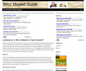 50ccmopedsite.com: 50cc Moped Guide
The 50cc Moped Guide is dedicated to helping people make informed decisions on their moped purchases.