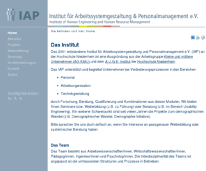 iap-institut.de: Home
Das IAP Institut unterstützt und begleitet Unternehmen bei Veränderungsprozessen in den Bereichen Personal, Arbeitsorganisation und Technikgestaltung durch Forschung, Beratung und Qualifizierung.