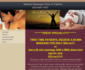 medicalmassageclinicofyakima.com: Yakima Medical Massage Theraputic Massage Relaxting Massage Spa
Medical Massge Clinic of Yakima offers the best massages in town. We had competitive prices, exstended hours and we accept most insurance companies.