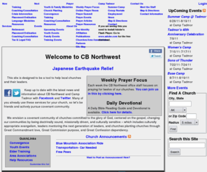 cbnw.org: CB Northwest Homepage
CB Northwest is the Northwest Conservative Baptist Association, serving 240 churches in Alaska, Idaho, Oregon, and Washington.