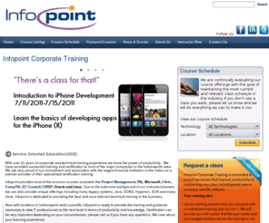 infopoint.com: InfoPoint Corporation >  Home
Hands on IT training and certification classes in Indianapolis, Indiana and Louisville, Kentucky