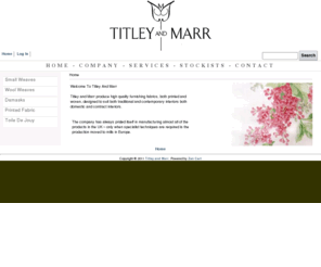 titleyandmarr.co.uk: Titley and Marr
Titley and Marr :  - Small Weaves Wool Weaves Damasks Printed Fabric Toile De Jouy 