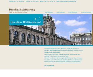 dresden-guide.net: Dresden entdecken mit Carola Bernholz. Ihre lizenzierte Gaestefuehrerin.
Dresden Führungen mit Carola Bernholz. Lassen Sie sich einführen, verführen, fortführen  in Dresden und Umgebung.