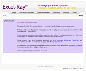 excel-ray.com: Excel-Ray Eclairage par fibre optique, une nouvelle génération de lumière
Eclairage par fibre optique, une nouvelle génération de lumière