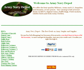 armynavydepot.com: Army Navy Depot - Low prices on Military, Army, Navy and G.I. Supplies and Surplus.
Army Navy Depot - Military, Army and G.I. Supplies and Surplus, at low prices. Our catalog is full of Great Deals.