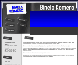 binela-komerc.com: Binela Komerc d.o.o. Vitez
