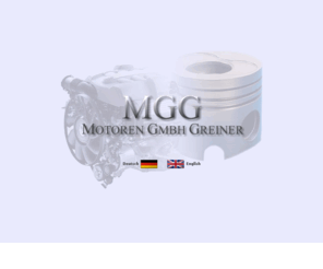 mgg-greiner.com: MGG - Motoren GmbH Greiner - Institut für Wissenschaft und Forschung
MGG - Motoren GmbH Greiner - Institut für Wissenschaft und Forschung, 88267 Vogt