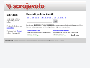 sarajevoto.com: Poslovni imenik Bosne i Hercegovine
Sarajevoto je Bosanski Poslovni Imenik