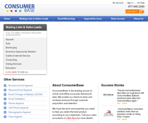 consumerbase.com: ConsumerBase Postal Lists, Mail Lists, Email Marketing | ConsumerBase.com
ConsumerBase is the leading source of online and offline consumer behavioral data.