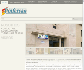 pinfersan.com: Pintores decoradores Pinfersan - Pintores decoradores profesionales
Pintores y decoradores profesionales, especialistas en trabajos delicados, ofrecemos calidad, limpieza y atención al cliente. Pintura industrial, decoración, restauración, tratamientos madera, limpieza. Toda España