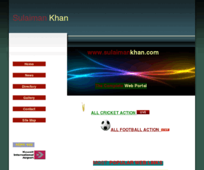 sulaimankhan.com: Sulaiman Khan
*Directory* *News* *Photo Gallery* *Entertainment* *Airlines*