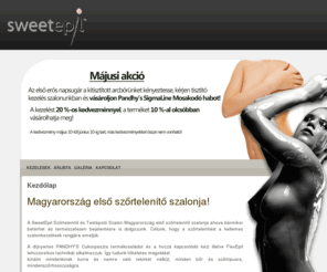 sweetepil.com: |  Sweetepil  | Magyarország első szőrtelenítő szalonja |
szőrtelenítés, sweetepil