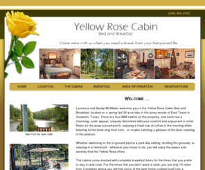 Yellowrosecabin Com Yellow Rose Bed Breakfast Goodrich Texas