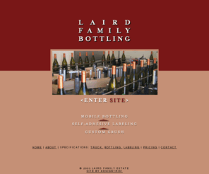 lairdcustomcrush.com: Laird Family Bottling
Laird Family Mobile bottling unit, enabling those with smaller quantities to cost-effectively preserve their creations.