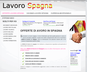 lavorospagna.net: Offerte di avoro in Spagna
Lavoro Spagna è il sito di riferimento per tutti coloro che cercano offerte di lavoro in Spagna