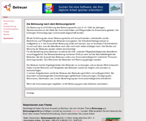 betreuungs.info: Die Betreuung nach dem Betreuungsrecht
Die Betreuung ist mit Einführung des Betreuungsrechts zum 01.01.1992 als alleiniges Rechtsinstrument an die Stelle der Vormundschaften und Pflegschaften für Erwachsene getreten. Betreuung statt Entmündigung soll mit dieser Reform erreicht werden.