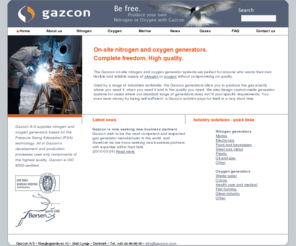 gazcon.biz: On-site Oxygen and Nitrogen Generator from Gazcon
The on-site nitrogen and oxygen generator systems based on the PSA technology offer a flexible and reliable supply of nitrogen and oxygen with high focus on quality 