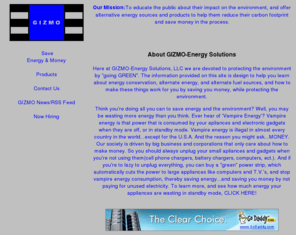 gizmo-es.com: GIZMO-Energy Solutions, LLC
A guide to going green and living an alternate lifestyle.