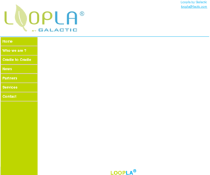 loopla.org: Loopla by Galactic
loopla,galactic,pla, recycling,mrf,material recovering facility, recyclers, balling, bale, grinders