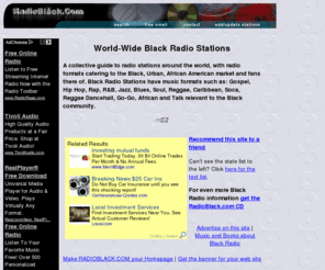 blackradio.org: Darnell's Black Radio Guide, World-Wide Black Radio Stations
A collective guide to radio stations around the world, with radio formats catering to the Black, Urban, African American market and fans there of.
