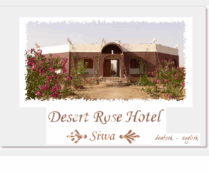 desert-rose-hotel.com: Desert Rose Hotel - Siwa - Egypt
Desert Rose Hotel - Siwa - Egypt