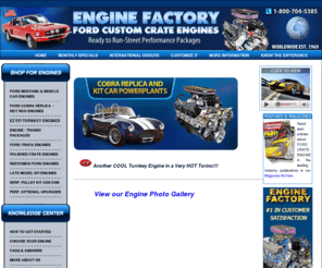 bestmusclecarsever.com: Ford Crate Engines, Mustang Engine,Cobra Replica Engines, Ford Stroker Engine, Ford Truck Engines, 302,347, 427w, Ford Performance Engines
Ford performance Crate engines, Ford turnkey engine, 302, 347 Stroker,351w motors. 427w Street Beast Engines. Ford Boss Motor. Modular Engine. Ford Muscle Car and Classic Cars. 1-800-704-5385.