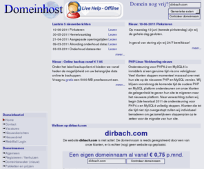 dirbach.com: Ook dirbach.com is geregistreerd via Domeinhost.nl - Betrouwbare web-hosting.
automatiserings  internet server  geen kvk  .com domein registratie  Domeinnaam Vrij  verhuizen  pageranking  Domeinnaam Verkopen  Domeinnaamregistratie  Web Hosting Malta  