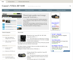 hfs100.com: Canon’s VIXIA HF S100 | Exactly what you want to know
Exactly what you want to know