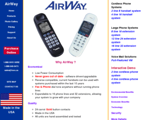 homewireless.com: Home Wireless Networks - AirWay Cordless Phone System Manufacturer
Cordless phone system for the home, small office, or large office. Supports four lines and 16 extensions. This wireless phone system will add to existing phone systems. Add cordless / wireless to any office.