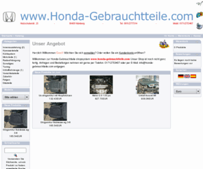 honda-gebrauchtteile.net: Honda-Gebrauchtteile.net
Kfz-Teile, Autoteile, gebrauchte, Auto, Ersatzteile, neu, gebraucht, gebrauchte Autoteile, Teile, Motor, Kotflügel, Getriebe,autoteile honda, honda autoteile, honda ersatzteile, Honda, Prelude, Civic, CRX, Concerto, Targa, HRV, Intega, Legend, Logo, NSX, Shuttle, S2000, Stream, Type R,Unfall Honda, Unfallfahrzeuge,Autoverwertung, Honda Gebrauchtteile,Honda Gebraucht, Hondateile, Honda teile, Honda Tuning, Honda Racng, Vtec, LS, Vti, Esi, Vei, Unfall Autos, Unfall Honda, Hondas, Honda Ersatzteile, Ersatzteile, Honda Gebrauchtwagen, honda karoserieteile, ca4, ca5, cb3, cb7, cb8, cc1, cc7, cc9, cd7, ce1, ce2, ce7, ce8, ce9, cf1, cg2, cg4, cg8, cg9, ch1, ch5, ch6, ch7, ch8, cl3, ag, ah, al, ec8, ec9, ed2, ed3, ed4, ed6, ed7, ee9, eg3, eg4, eg5, eg6, eg8, eg9, eh9, ej1, ej2, ej6, ej8, ej8, ej9, ek1, ek3, ek4, ek9, ma8, ma9, mb1, mb2, mb3, mb4, mb6, mb8, mb9, mc1, mc2, ep1, ep2, ep3, eu7, em2, hw, af, as ,ed9,  ee8, eg2, eh6, rd1, rd3, gh1, gh2, gh3, gh4, dc2, hs, ka3, ka4, ka7, ka8, ka9, ga3, na1, na2, sn, ab, ba2, ba4, vv1, bb2, bb3, bb6, bb8, bb9, s, ap1, an, ar, ee4, ra1, ra3, rn1, rn2, accord, accord kombi, coupe, accourd coupe, kombi, accord 5-türer, prelude, s2000, shuttle, stream