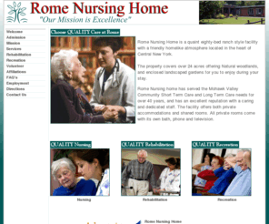 rome-nursing.com: Rome Nursing Home
a webpage about rome nursing home, rome ny, oneida county, a city of central New York on the Mohawk River west-northwest of Utica