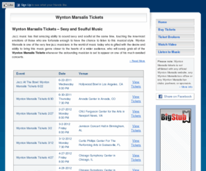 wyntonmarsalistickets.com: Wynton Marsalis Tickets - WyntonMarsalisTickets.com
Consumer guide to buying Wynton Marsalis tickets! WyntonMarsalisTickets.com reveals the cheapest Wynton Marsalis ticket sellers. Tour schedules, premium ticket auctions, and more!