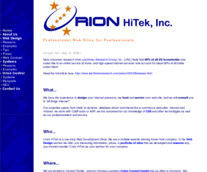 orion-hitek.com: Orion HiTek, Inc. - Web Design, Hosting and Consulting and PC based Measuring and Testing Systems
Orion HiTek, Inc. specializing in web design, hosting and consulting for businesses and customized pc-based measuring and testing systems