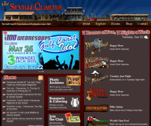 rosies.com: Seville Quarter
::
The Gulf Coast's Entertainment Destination since 1967
Seville Quarter