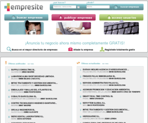 empresite.net: EMPRESITE - Buscador de Empresas y Negocios de Espaa
Empresite es el mayor buscador de empresas, profesionales, negocios y lugares de Espaa. Directorio gratuito para potenciar su marca, productos, trabajos y servicios