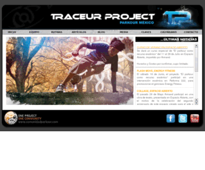 traceurproject.com: TRACEUR PROJECT
Grupo de Parkour Mexicano.